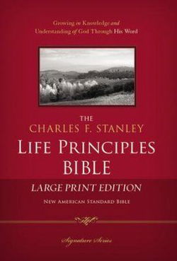 Image of NASB Charles Stanley Life Principles Bible/Large Print-Hardcover