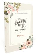 Image of Romans, NIV Beautiful Word Bible Journal, Comfort Print