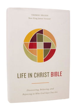 Image of Life in Christ Bible: Discovering, Believing, and Rejoicing