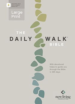 Image of The Daily Walk Bible Large Print NLT, Filament Enabled, Softcover