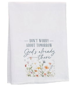 Image of God’s Already There Tea Towel
