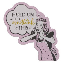 Image of Magnet Overthink This