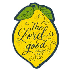 Image of Magnet Yellow Lemon The Lord is Good Ps. 34:8