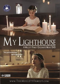 Image of My Lighthouse -A Mullett Family Children’s DVD