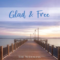 Image of Glad & Free CD- The Widemans