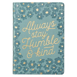 Image of Journal Classic Always Stay Humble & Kind