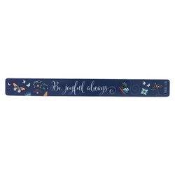 Image of Be Joyful Always Magnetic Strip – 1 Thessalonians 5:16