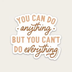 Image of You Can Do Anything Sticker