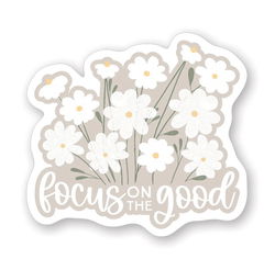 Image of Focus On Good Daisies Sticker