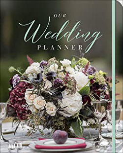 Image of Our Wedding Planner: Everything for Planning the Perfect ‘i Do” Day