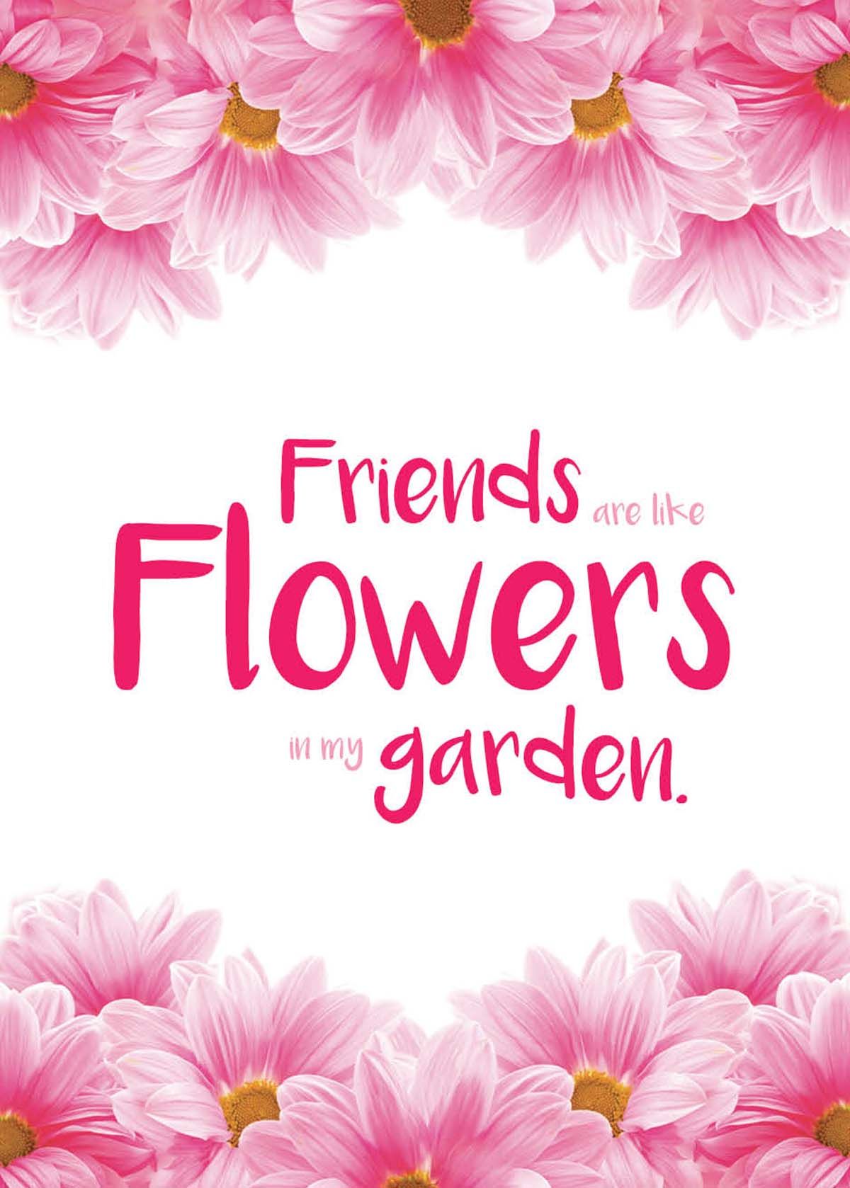 Image of Mini Tablet: Friends are like Flowers