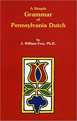 Image of A Simple Grammar of Pennsylvania Dutch