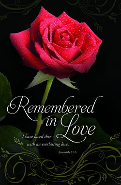 Image of Bulletin -Funeral -Remembered In Love Jeremiah 31:3 100pk
