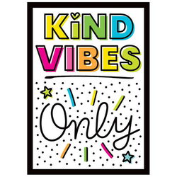 Image of Poster Kind Vibes Only 13?’ x 19”
