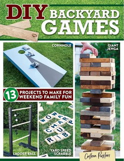 Image of DIY Backyard Games | 13 Projects For Family Fun